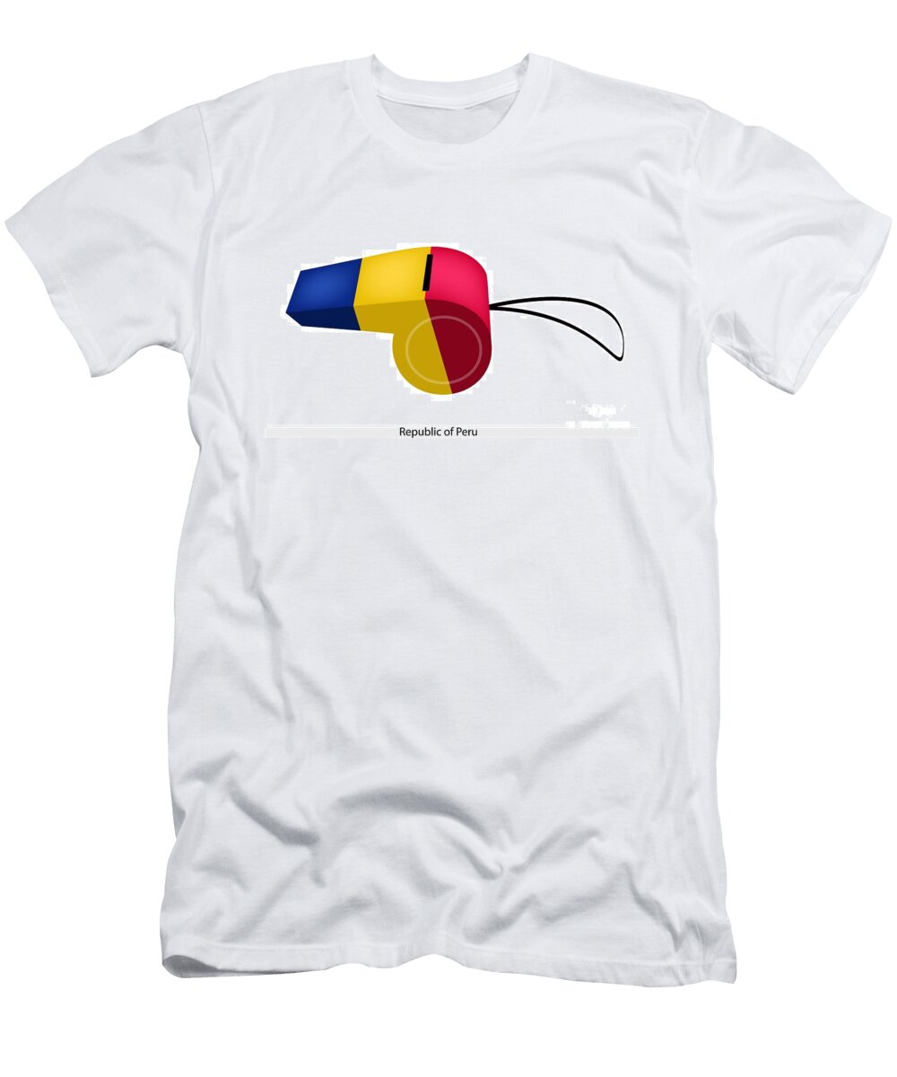 1 a Whistle of the Republic of Peru Iam Nee T-Shirt