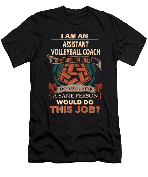 1 Assistant Volleyball Coach We Do Precision Job Gift Item Shi Hu Kang T-Shirt