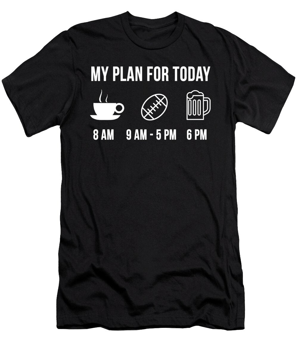 1 Funny Rugby Athlete Sports My Plan for Today Lukas Davis T-Shirt
