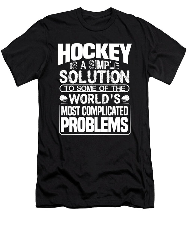 1 Hockey Lover Gift Hockey Simple Solution to Complicated Problems Hockey Player Kanig Designs T-Shirt