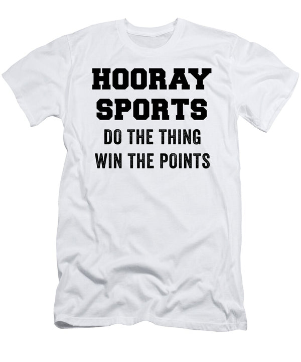 1 Hooray Sports Do the Thing Win the Points Jane Keeper T-Shirt