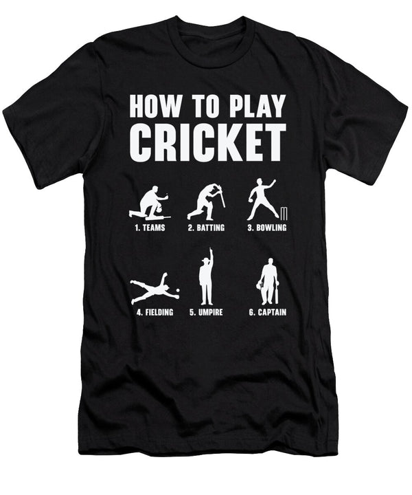 1 How to Play Cricket Game Cricket Player Toms Store T-Shirt