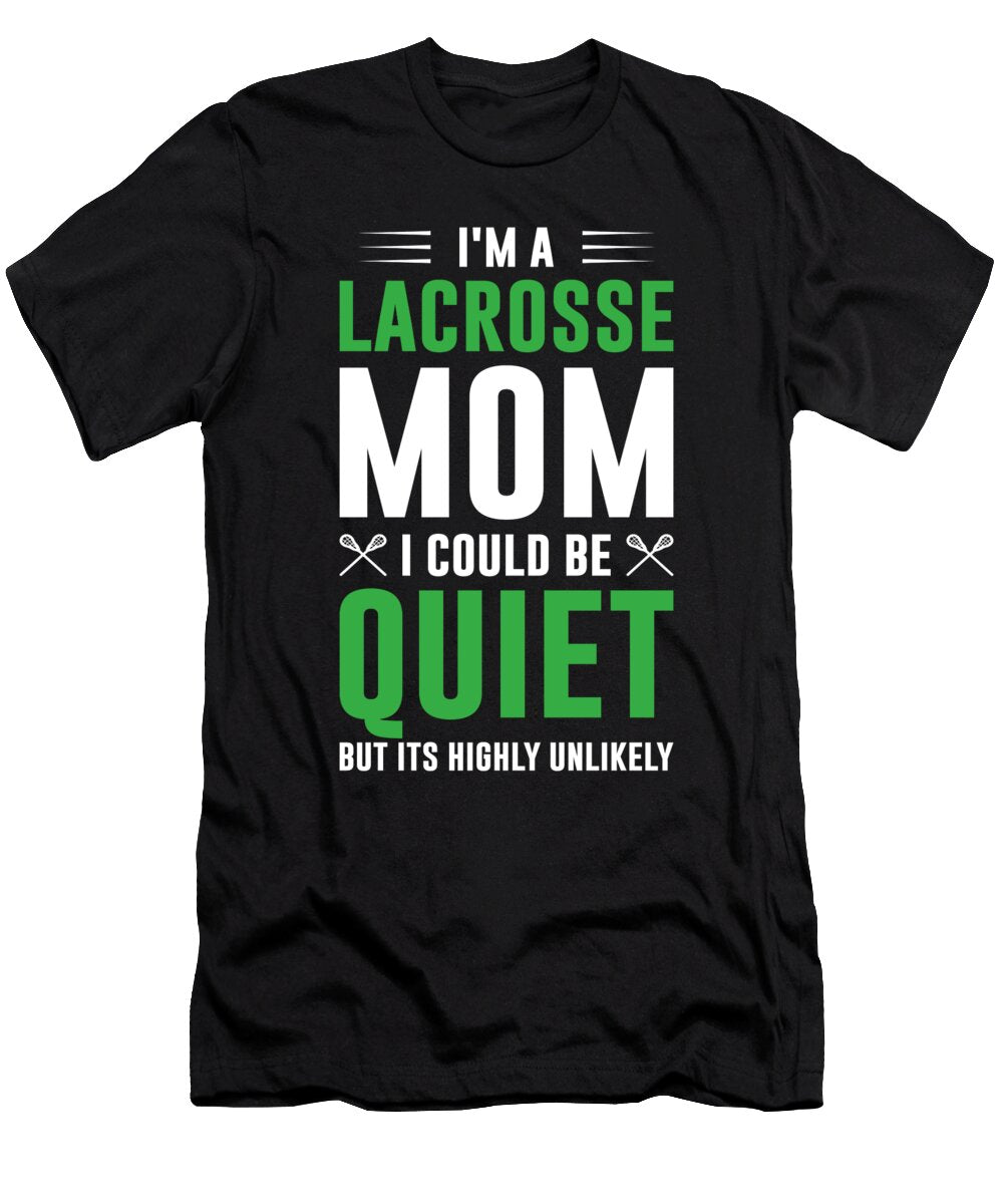 1 Im a Lacrosse Mom Funny Mothers Day Goalie Haselshirt T-Shirt