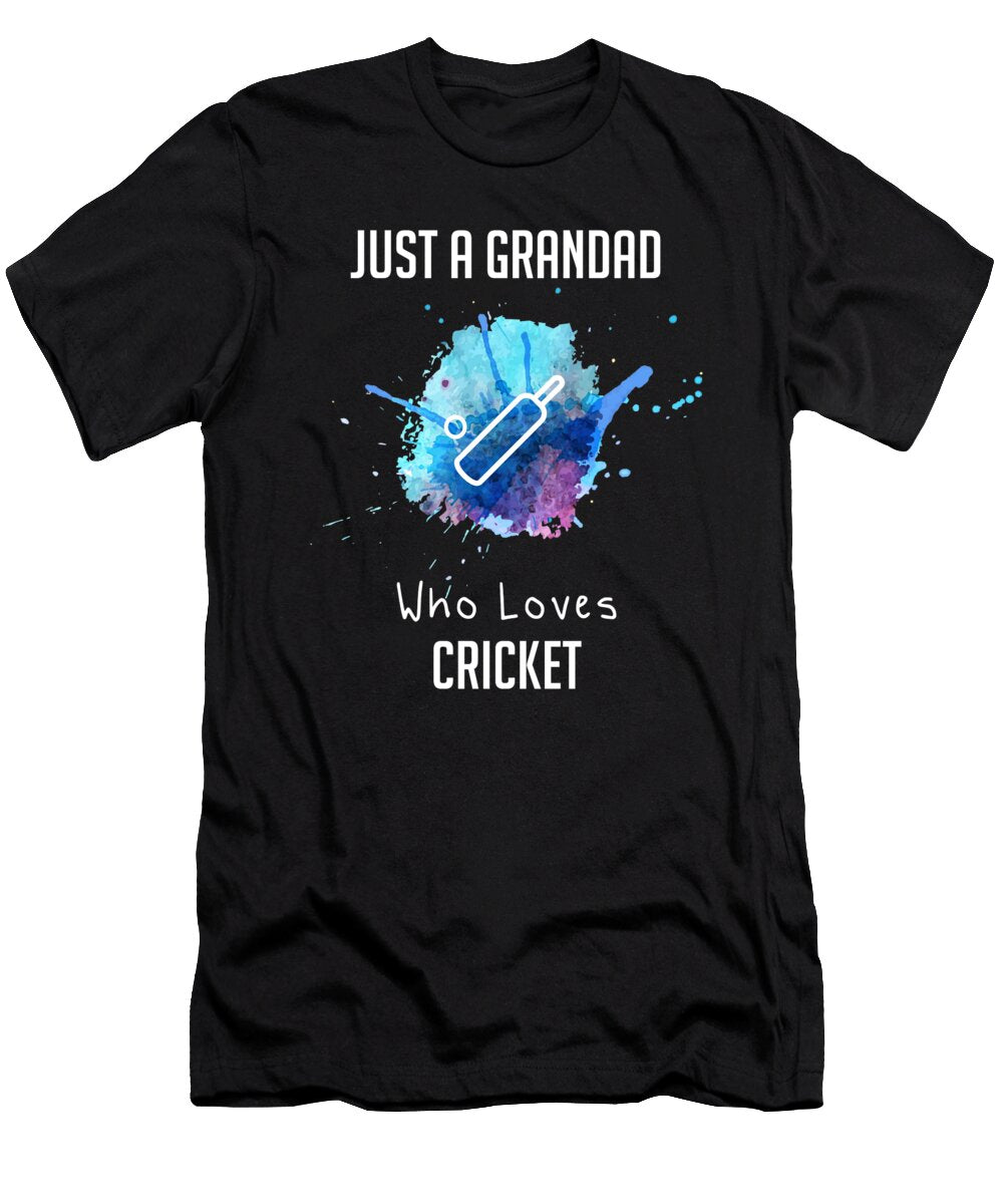 1 Just a Grandad Who Loves Cricket Cal Nyto T-Shirt