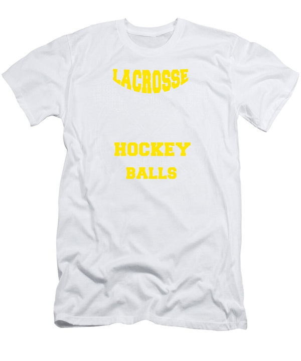 1 Lacrosse Like Hockey with Balls Lax Sport Lacrosse Player Goat Lacrosse Game Relax Steeze Yellow Kanig Designs T-Shirt