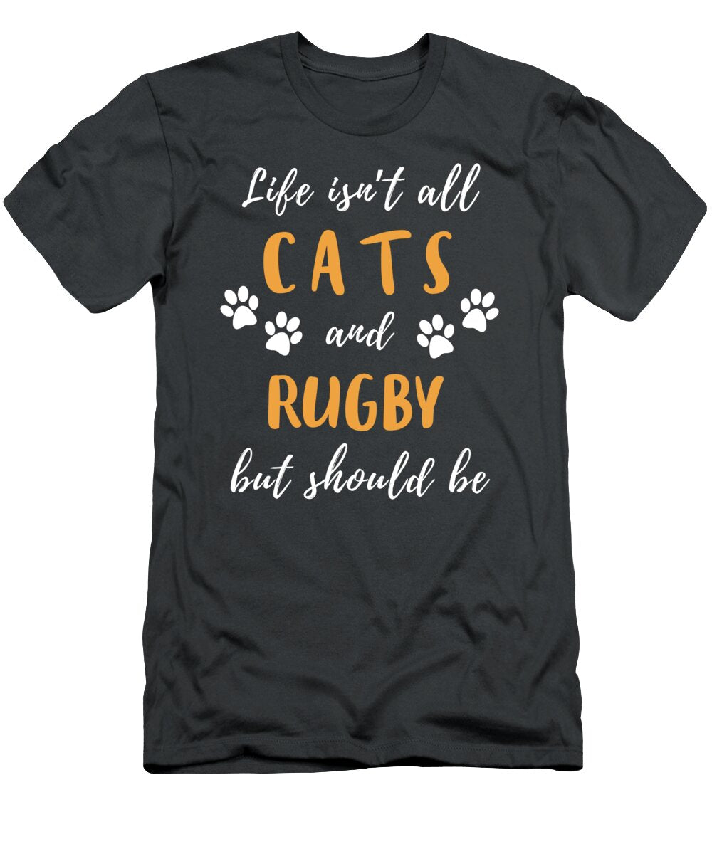 1 Life Is Not All Dogs and Rugby Funny Awesome Store T-Shirt