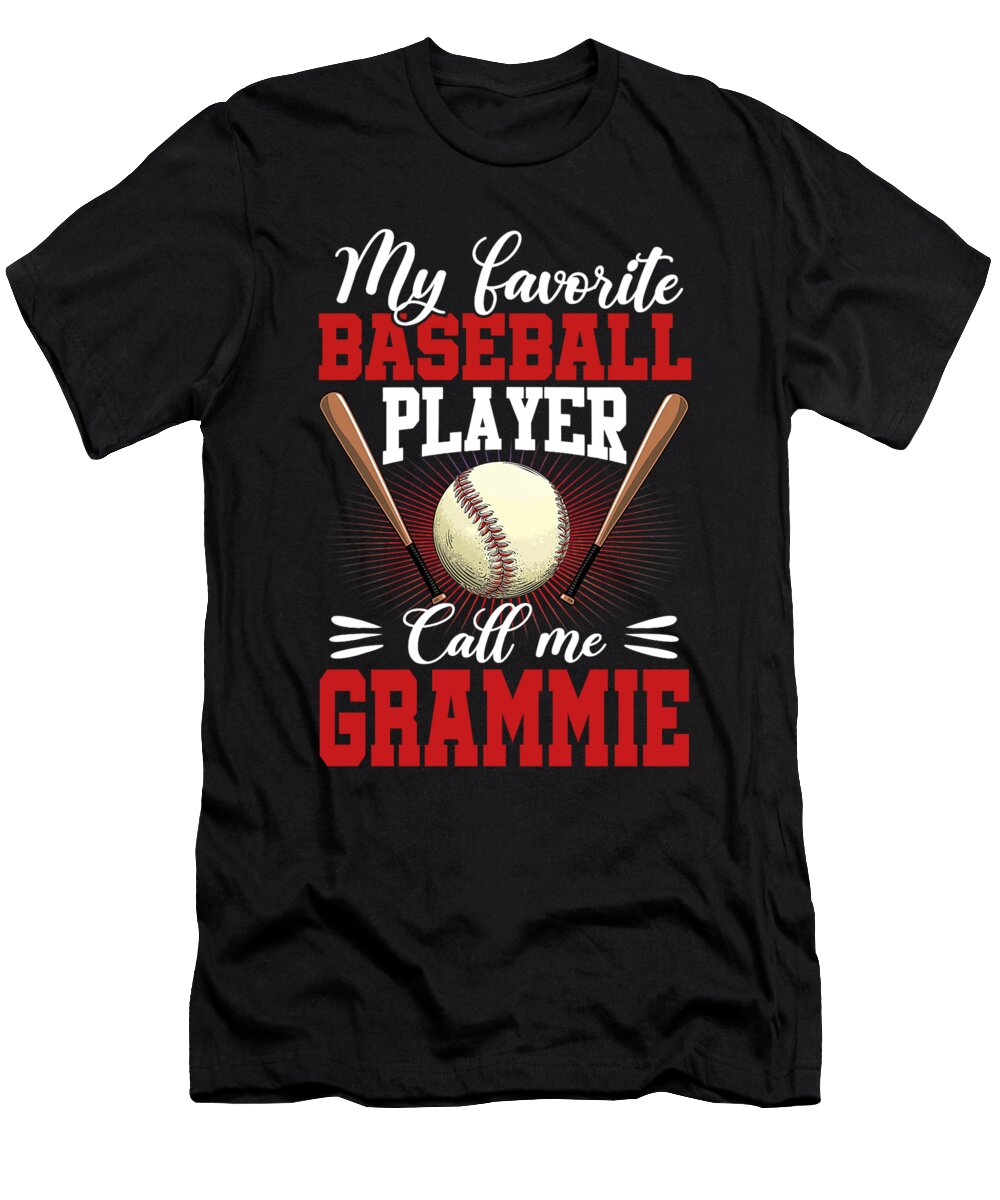1 My Favorite Baseball Player Calls Me Grammie Baseball Dhbubble T-Shirt