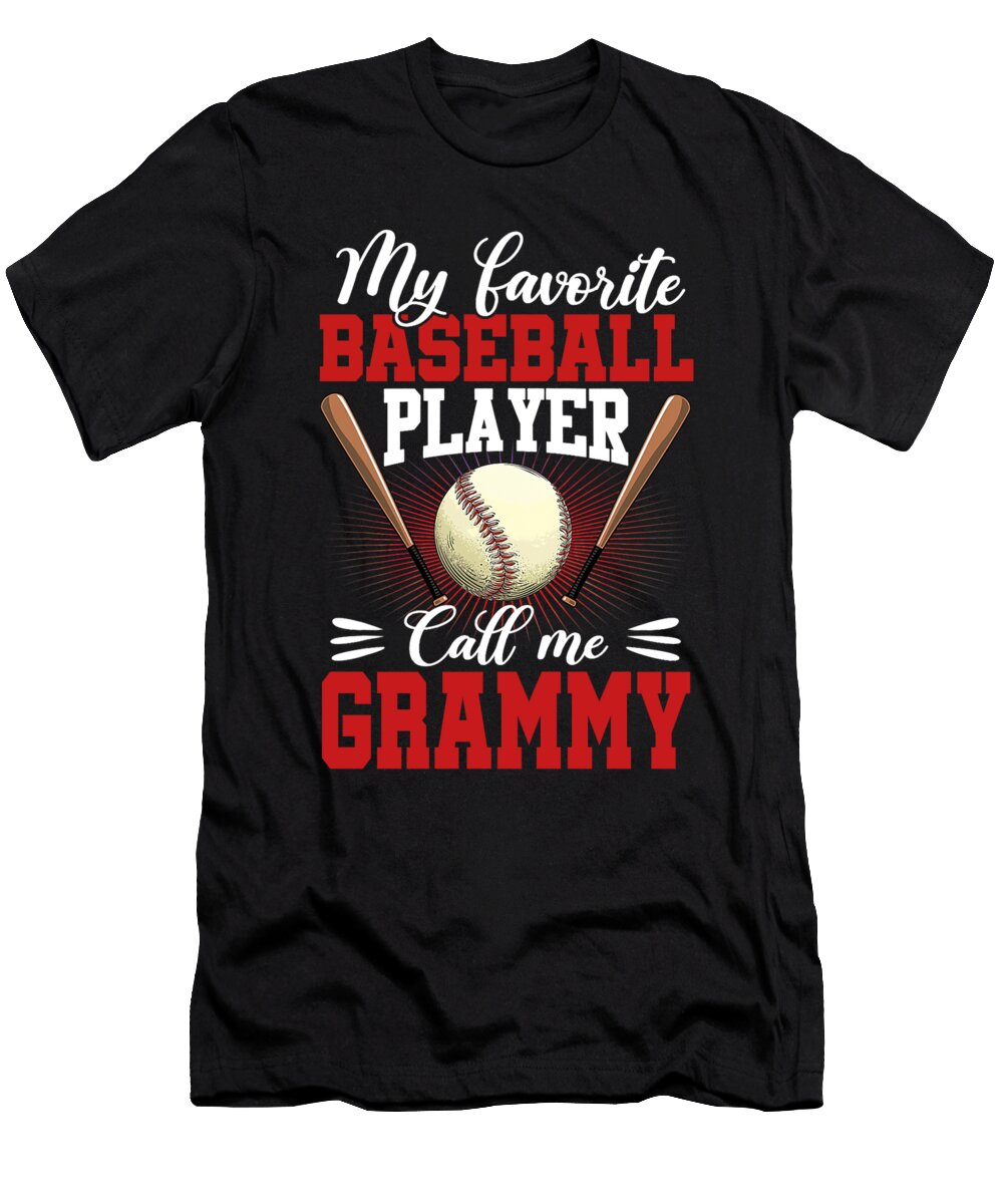 1 My Favorite Baseball Player Calls Me Grammy Baseball Dhbubble T-Shirt
