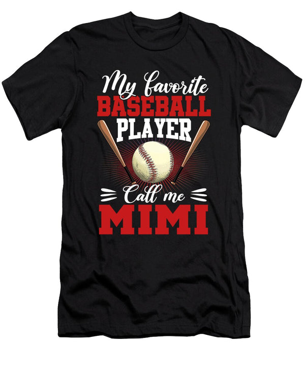 1 My Favorite Baseball Player Calls Me Mimi Baseball Dhbubble T-Shirt