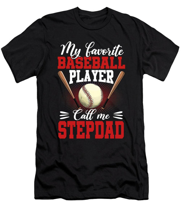 1 My Favorite Baseball Player Calls Me Stepdad Baseball Dhbubble T-Shirt