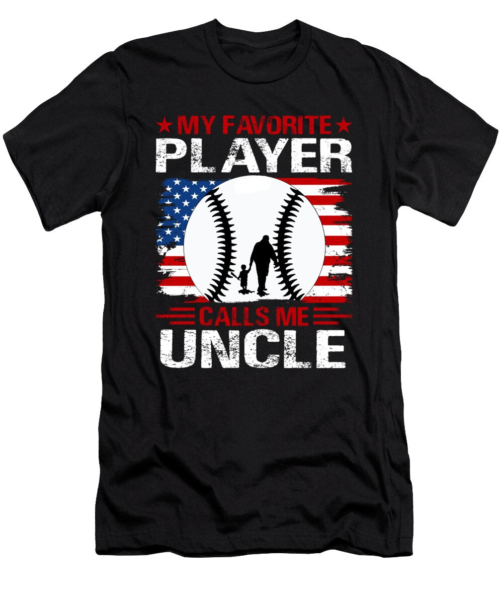 1 My Favorite Player Calls Me Uncle Baseball USA Flag Dhbubble T-Shirt