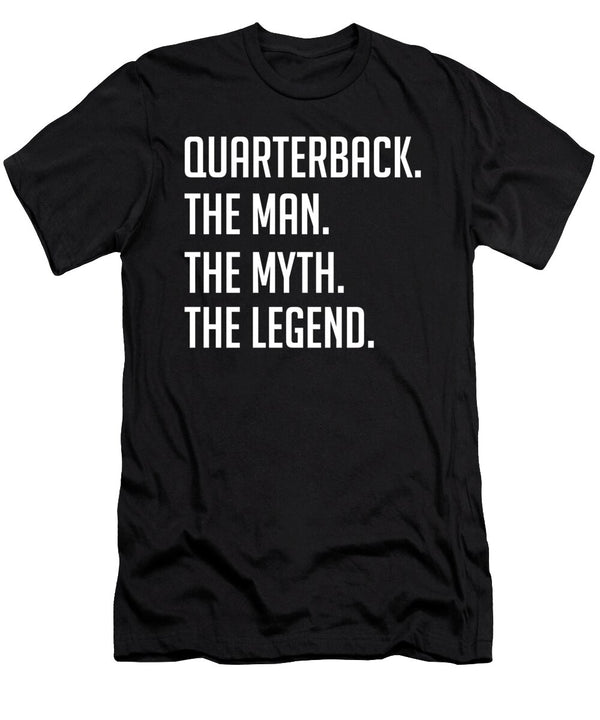 1 Quarterback the Man the Myth the Legend Funny Secret Santa Cal Nyto T-Shirt