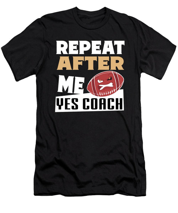 1 Repeat After Me Yes Coach Mohammed Amine Ada Hanifi T-Shirt