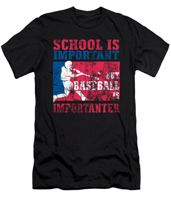 1 School Is Important But Baseball Is Importanter Distressed Kaylin Watchorn T-Shirt