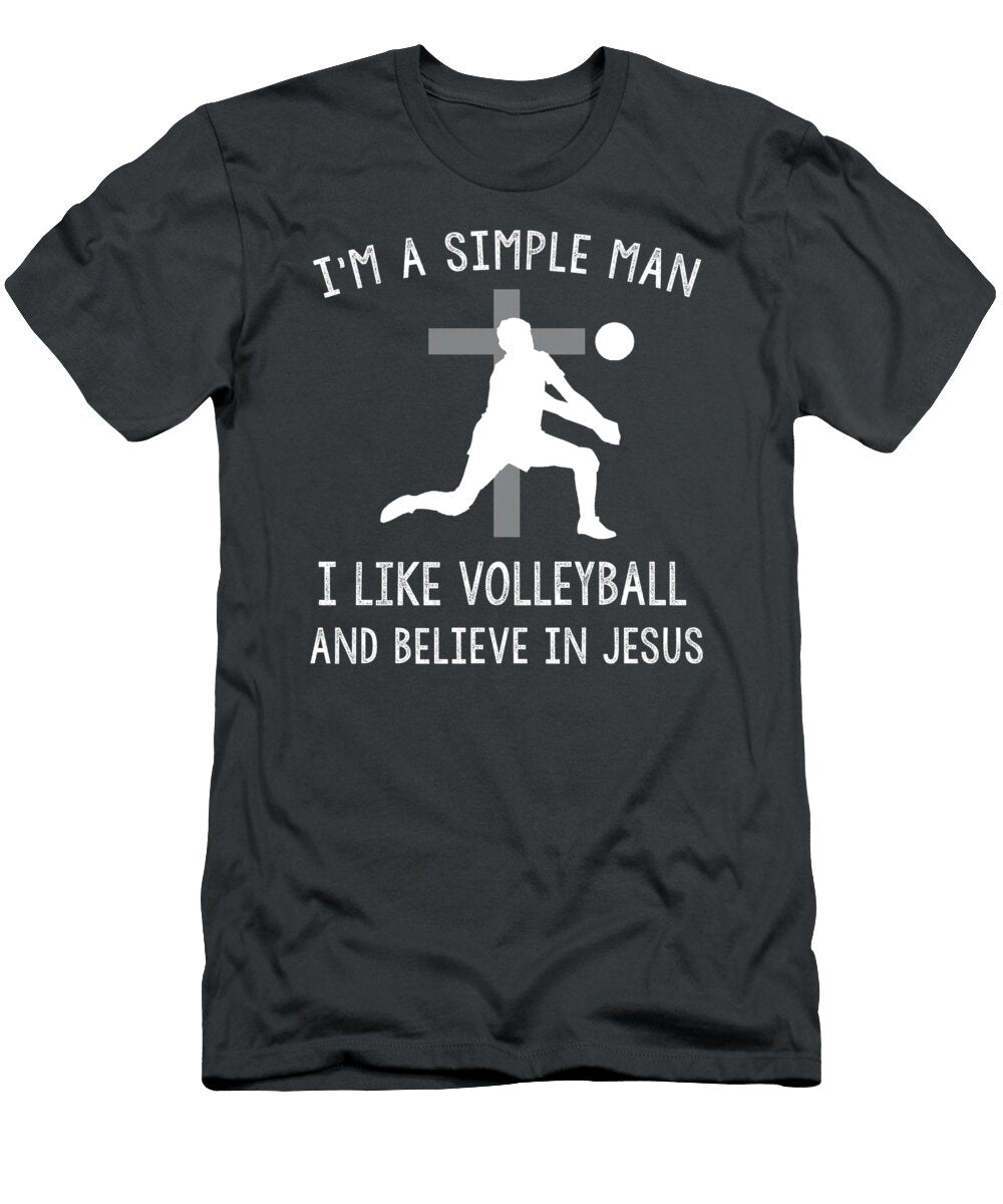 1 Spike of Faith Simple Man Volleyball Jesus Belief on the Court Volleyball Jesus T-Shirt
