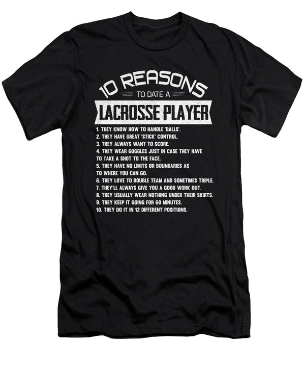10 Reasons to Date a Lacrosse Player Goalie Wowshirt T-Shirt