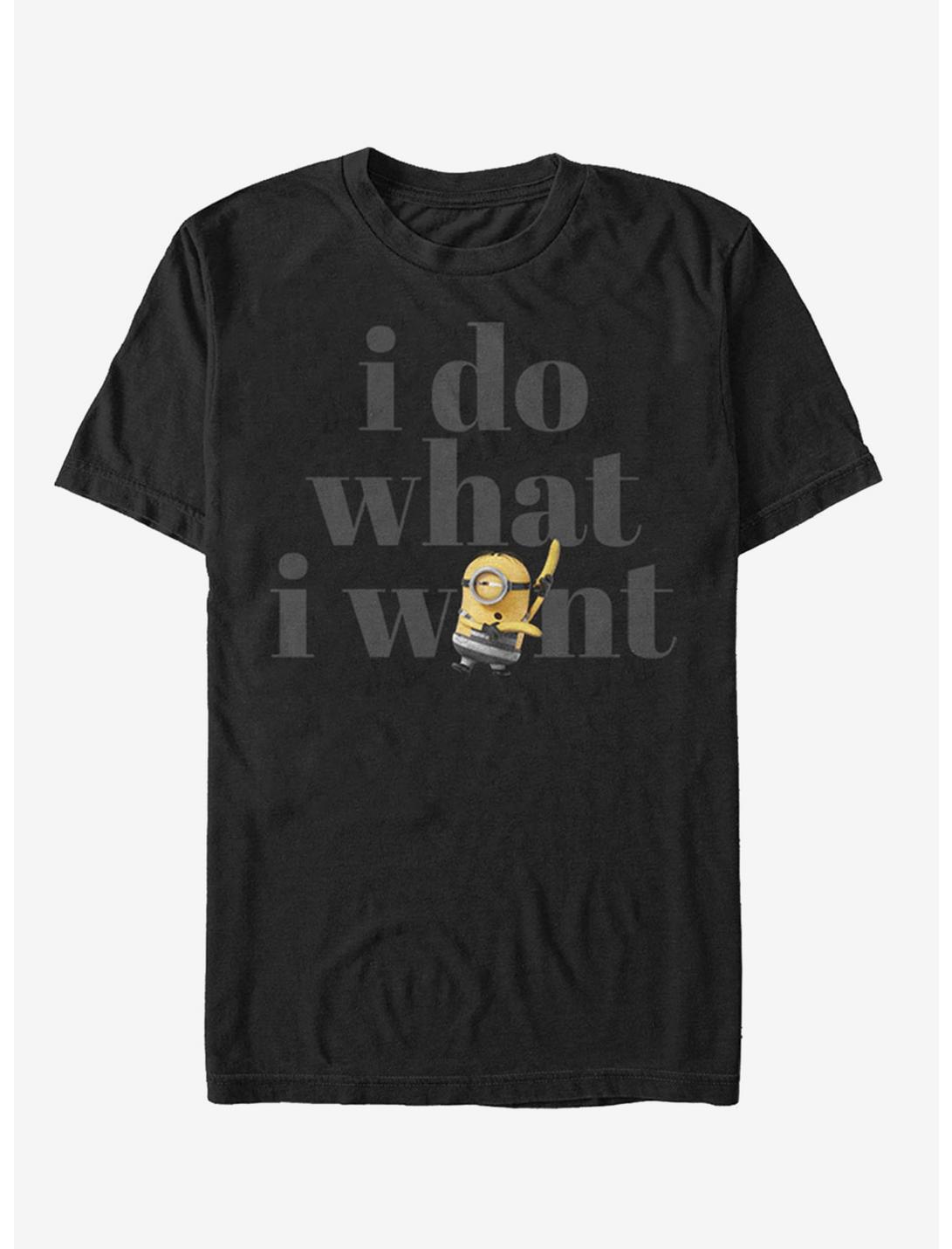 Minion Do What I Want T-Shirt