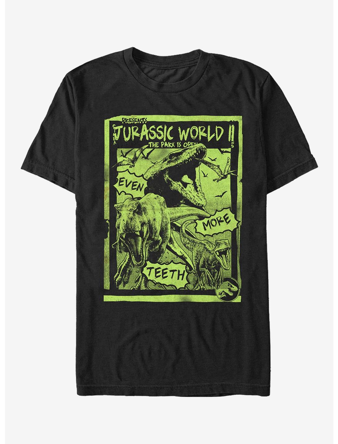 Jurassic World Fallen Kingdom More Teeth Poster T-Shirt