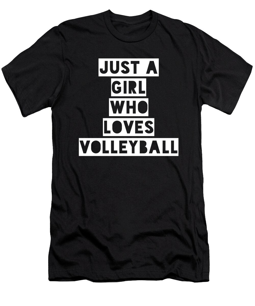 14 Just a Girl Who Loves Volleyball Organicfoodempire T-Shirt