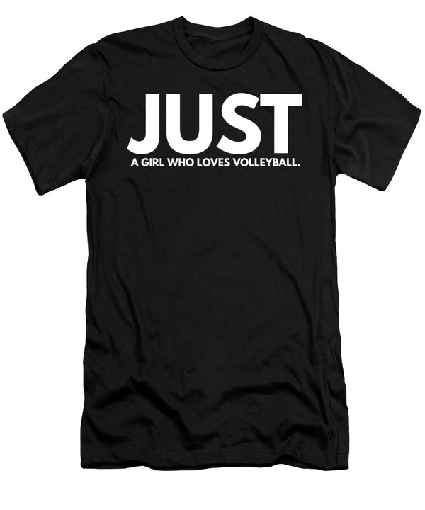 15 Just a Girl Who Loves Volleyball Organicfoodempire T-Shirt