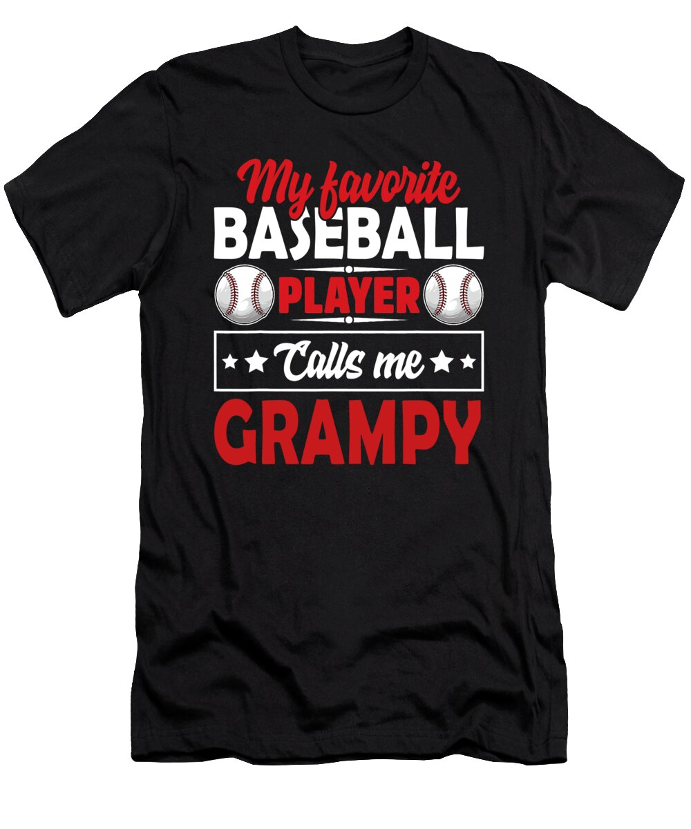 15 My Favorite Baseball Player Calls Me Dhbubble T-Shirt