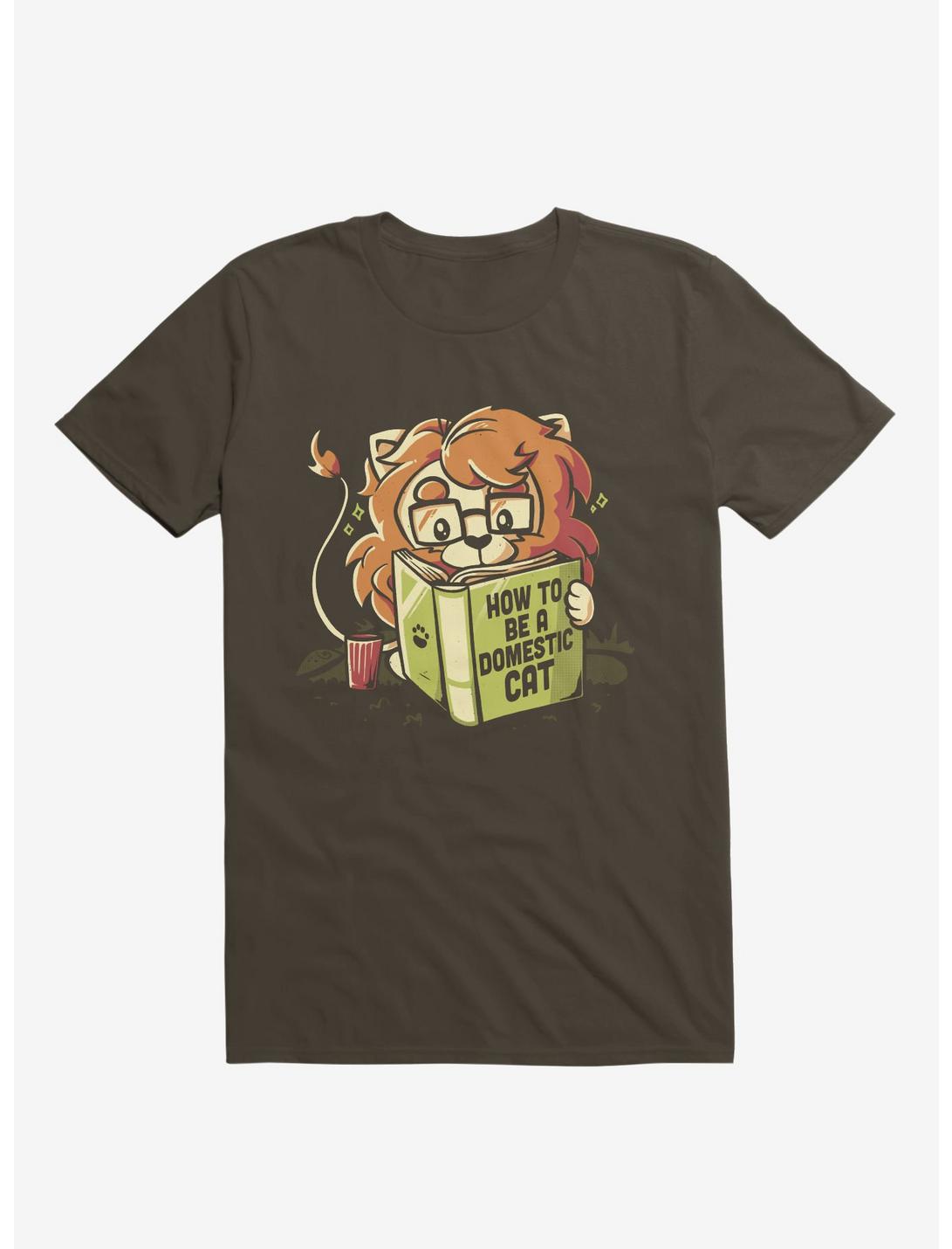 How To Be A Domestic Cat T-Shirt