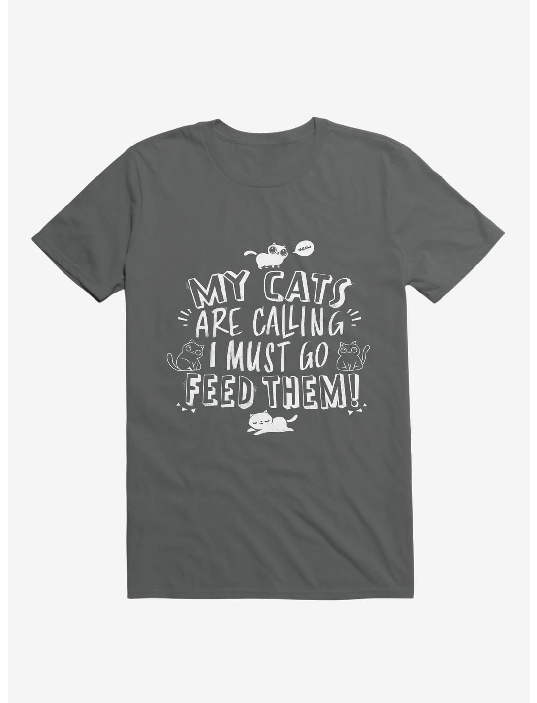 Mes chats m'appellent et je dois aller les nourrir T-shirt