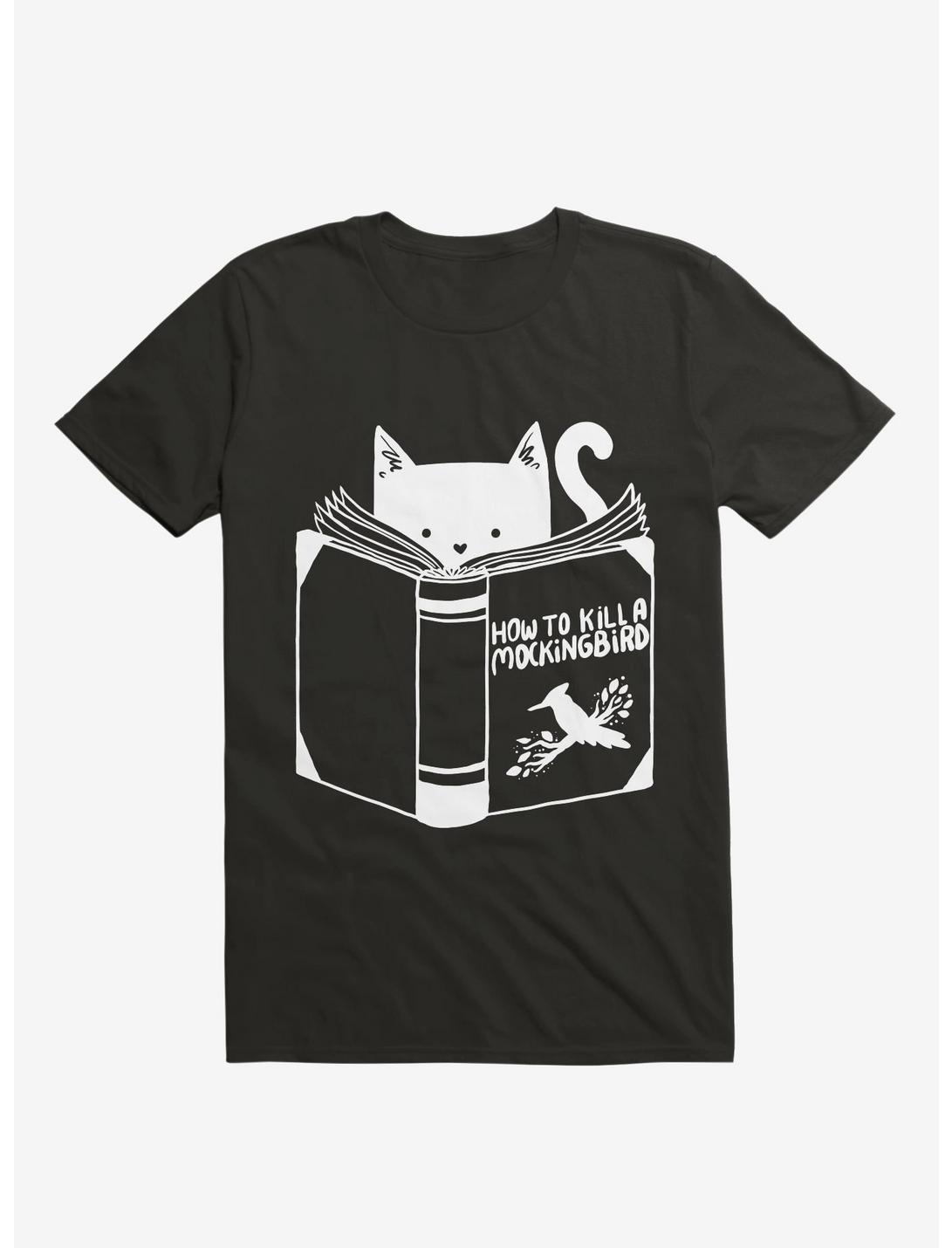 How To Kill A Mockingbird T-Shirt