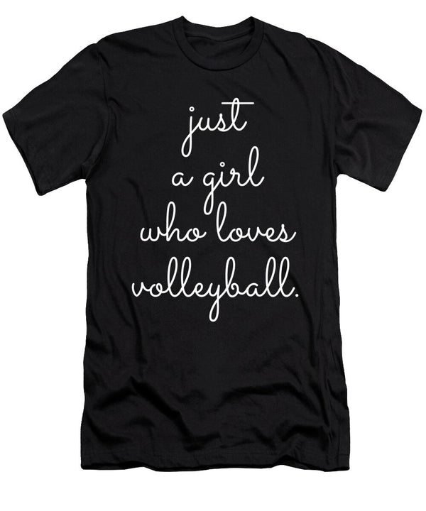 18 Just a Girl Who Loves Volleyball Organicfoodempire T-Shirt