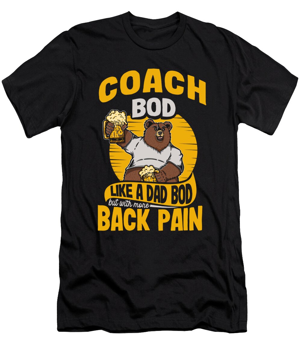 2 Fitness Coach Bod Like a Dad Bod Sports Trainer Coaching Maximus Designs T-Shirt