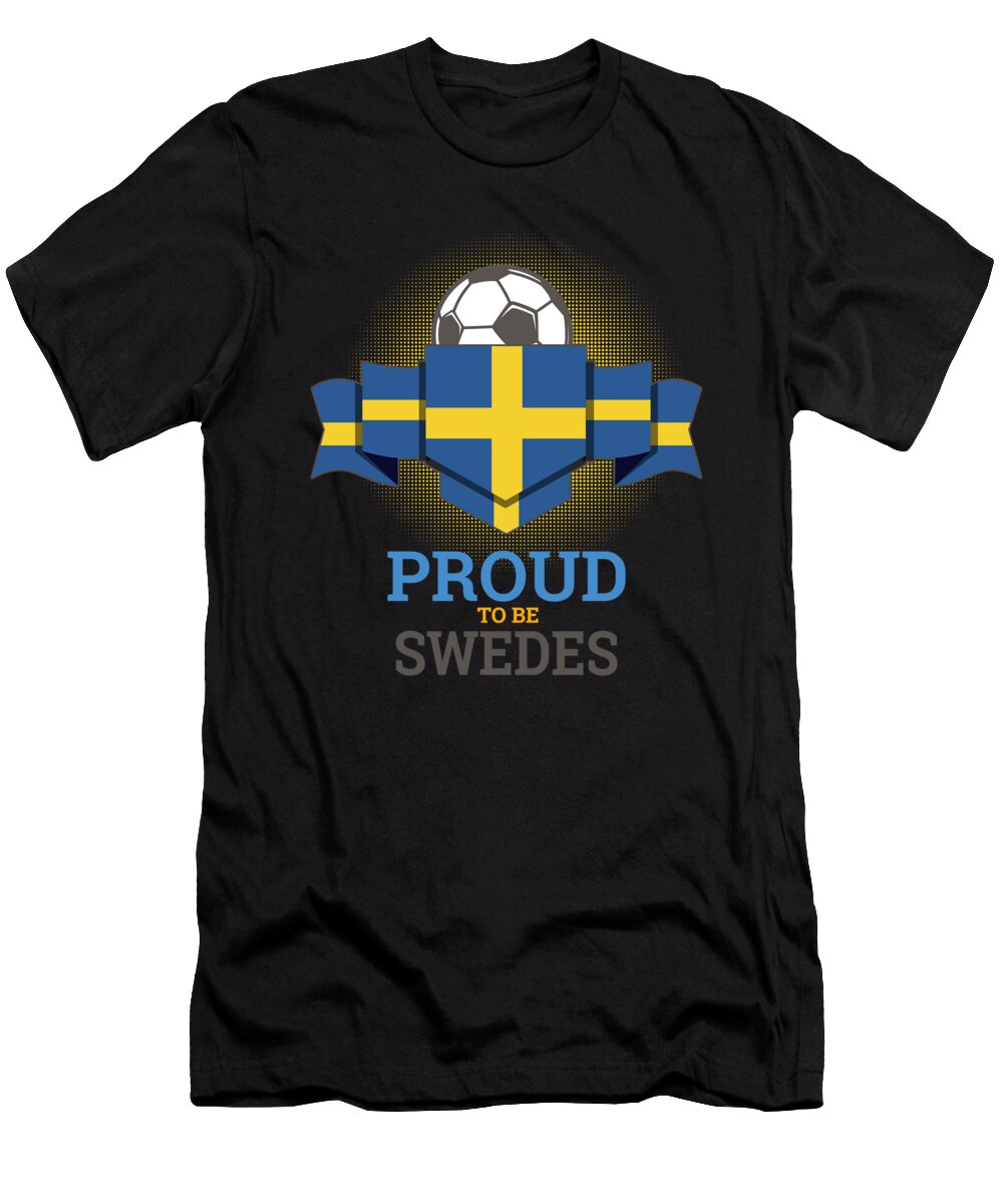2 Football Swedes Sweden Soccer Team Sports Footballer Goalie Rugby Gift Thomas Larch T-Shirt