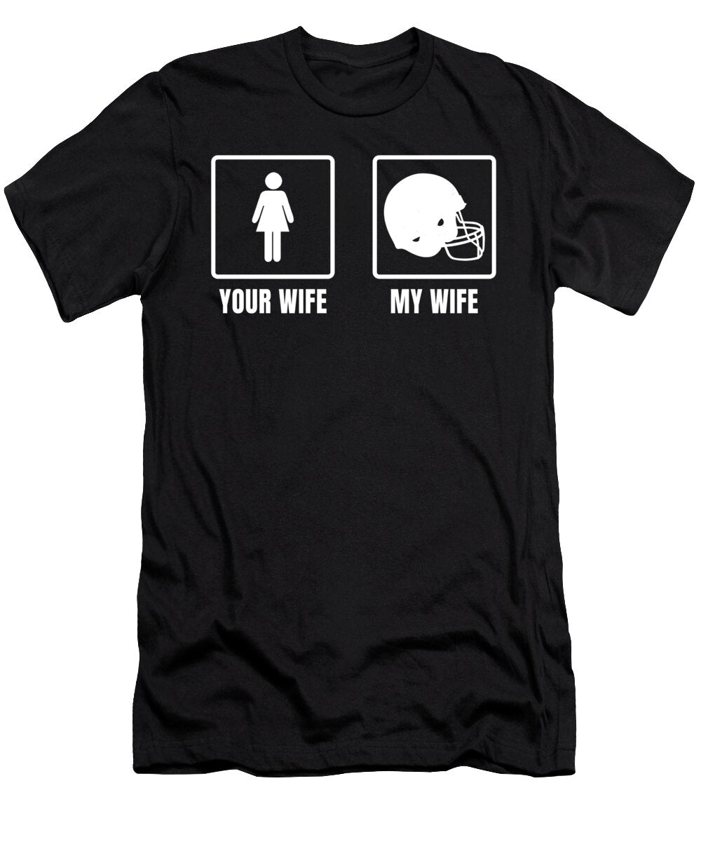2 Funny American Football Wife Player Gift USA Muc Designs T-Shirt