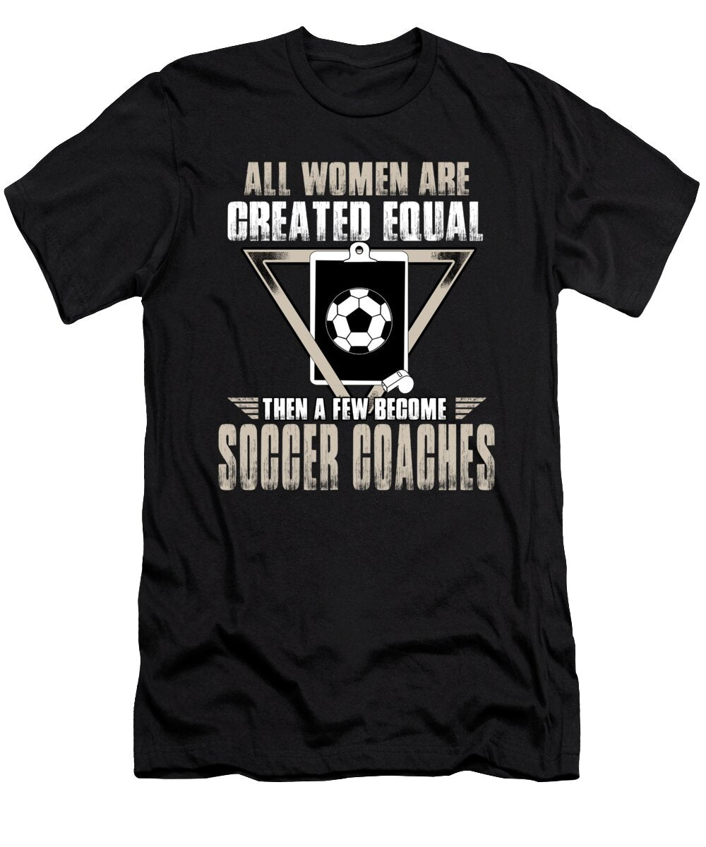 2 Funny Female Soccer Coach Team Soccer Player Gift Muc Designs T-Shirt