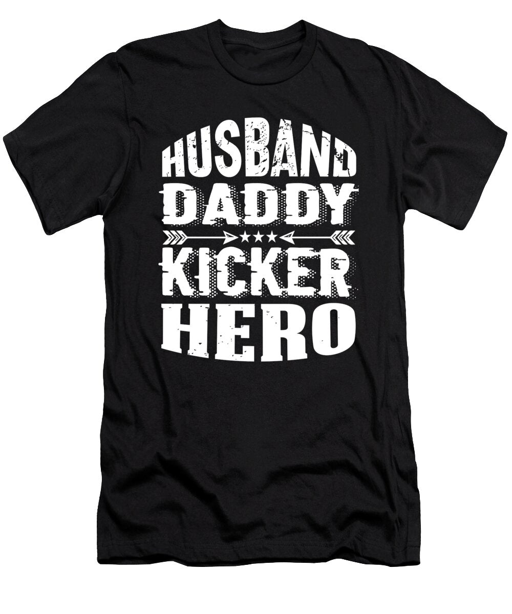 2 Husband Daddy Kicker Hero Steven Zimmer T-Shirt