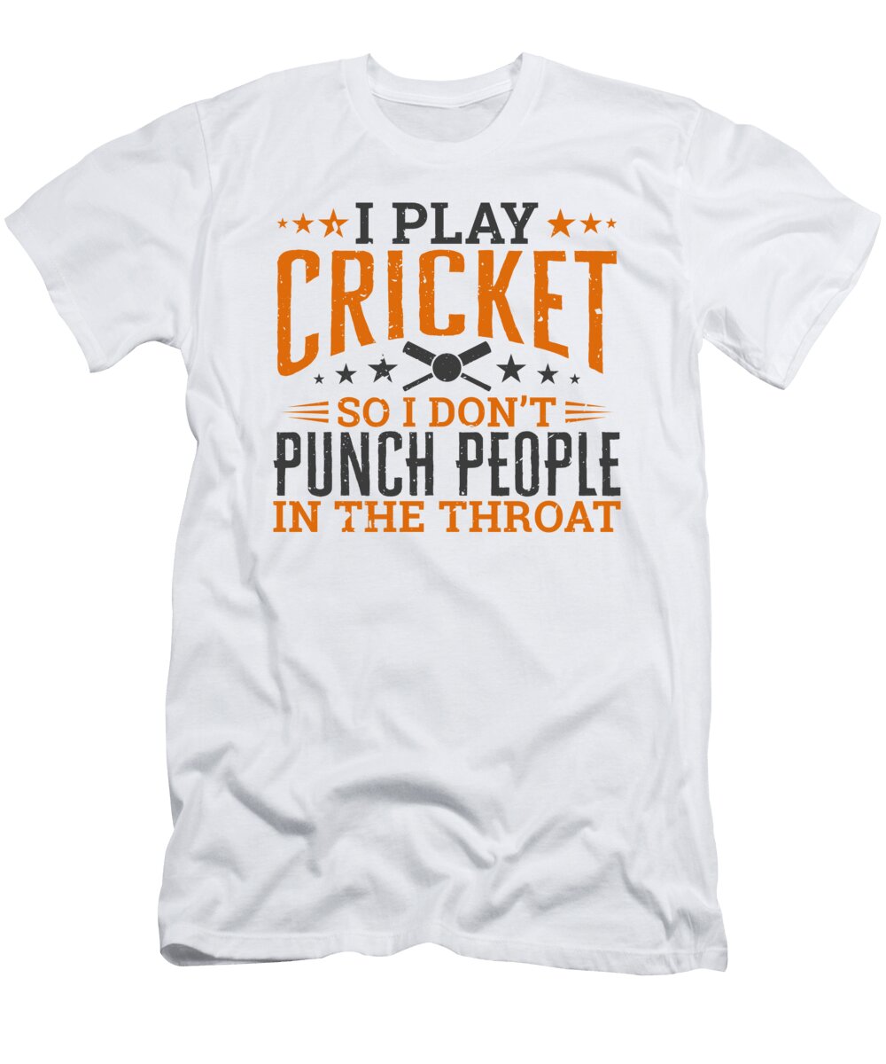 2 I Play Cricket So I Dont Punch People in the Throat Orange Pieces T-Shirt