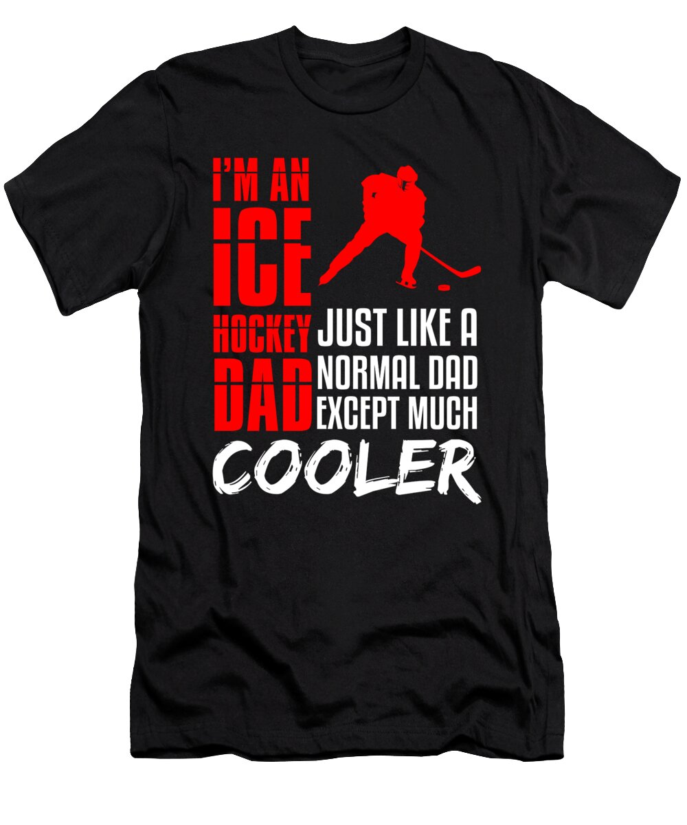 2 Ice Hockey Dad Eq Designs T-Shirt