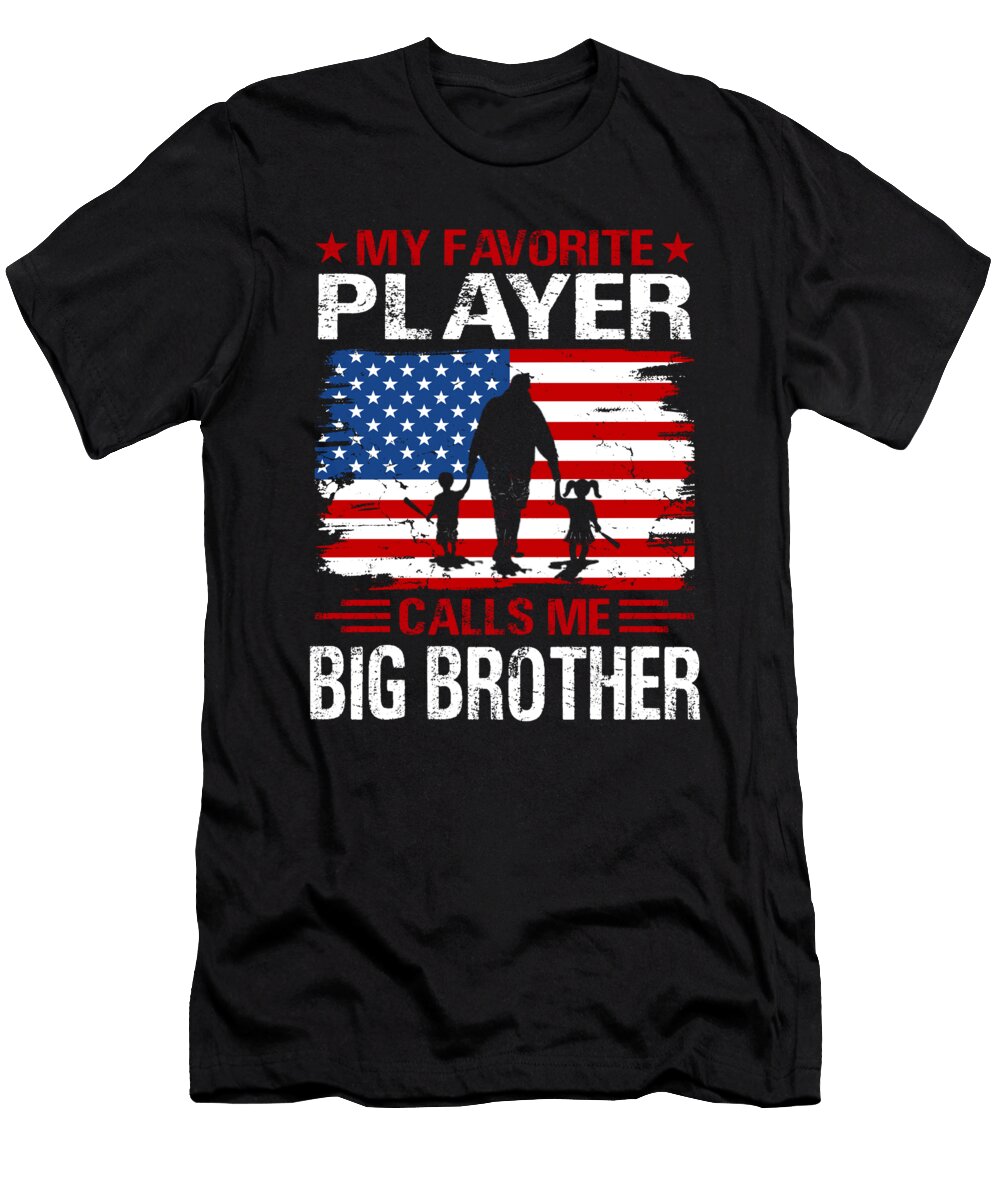 2 My Favorite Player Calls Me Big Brother Baseball USA Flag Dhbubble T-Shirt