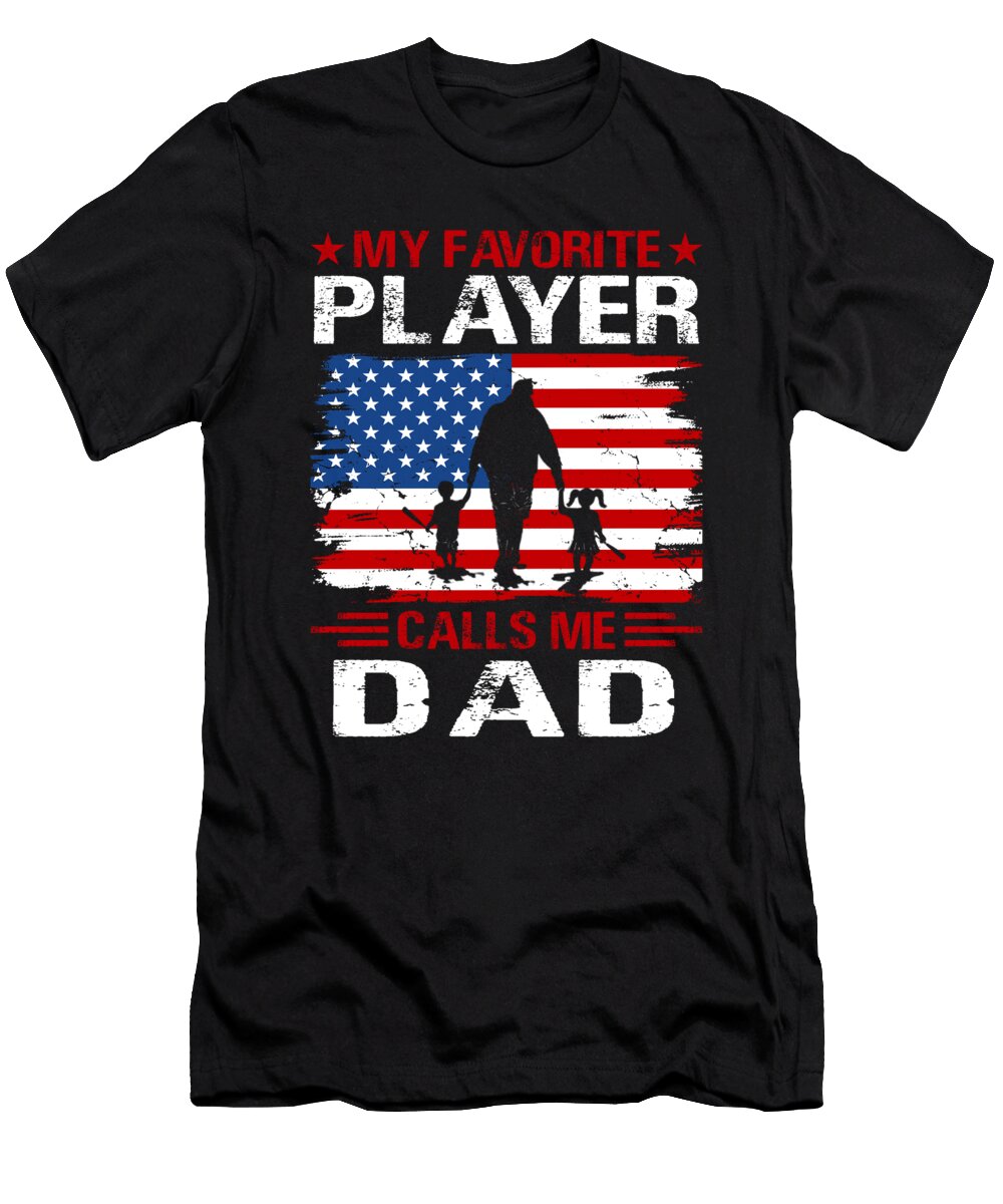 2 My Favorite Player Calls Me Dad Baseball USA Flag Dhbubble T-Shirt