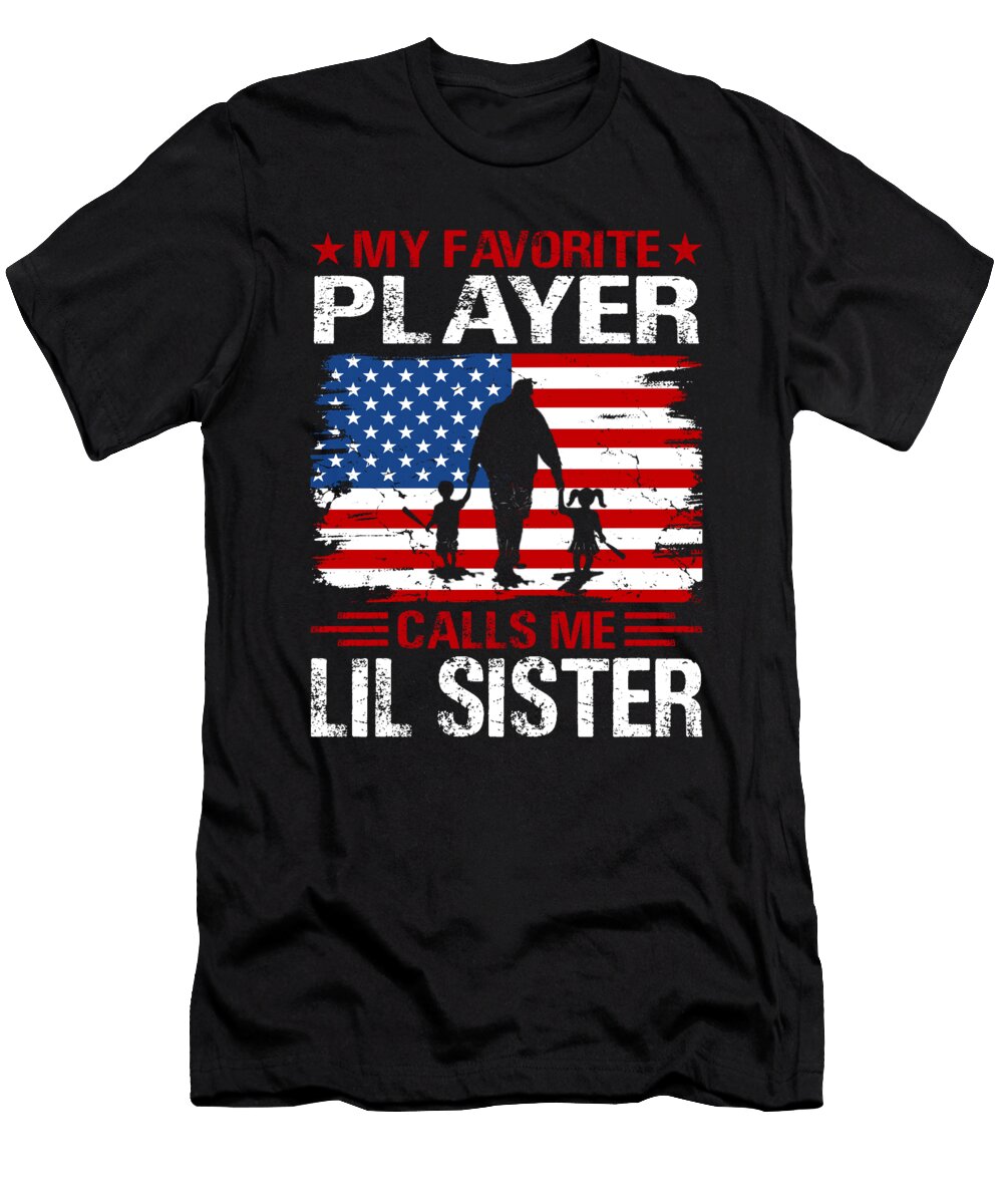 2 My Favorite Player Calls Me Lil Sister Baseball USA Flag Dhbubble T-Shirt