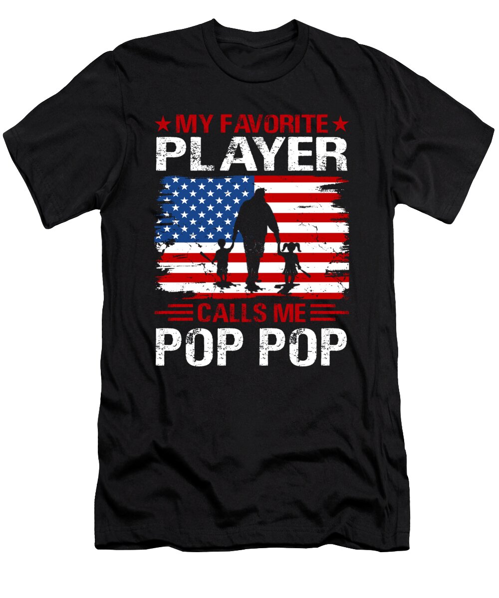 2 My Favorite Player Calls Me Pop Pop Baseball USA Flag Dhbubble T-Shirt