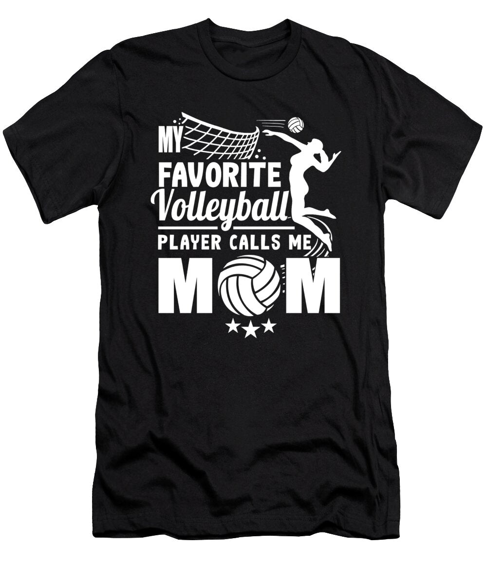 2 My Favorite Volleyball Player Calls Me Mom Sports Haselshirt T-Shirt