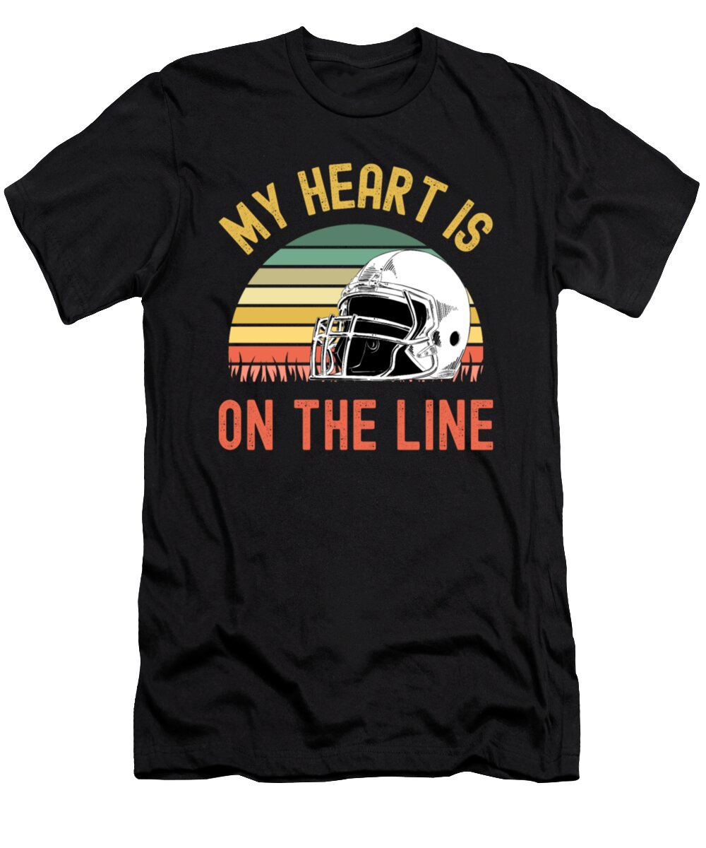 2 My Heart Is on the Line Football Offense Tinh Tran Le Thanh T-Shirt