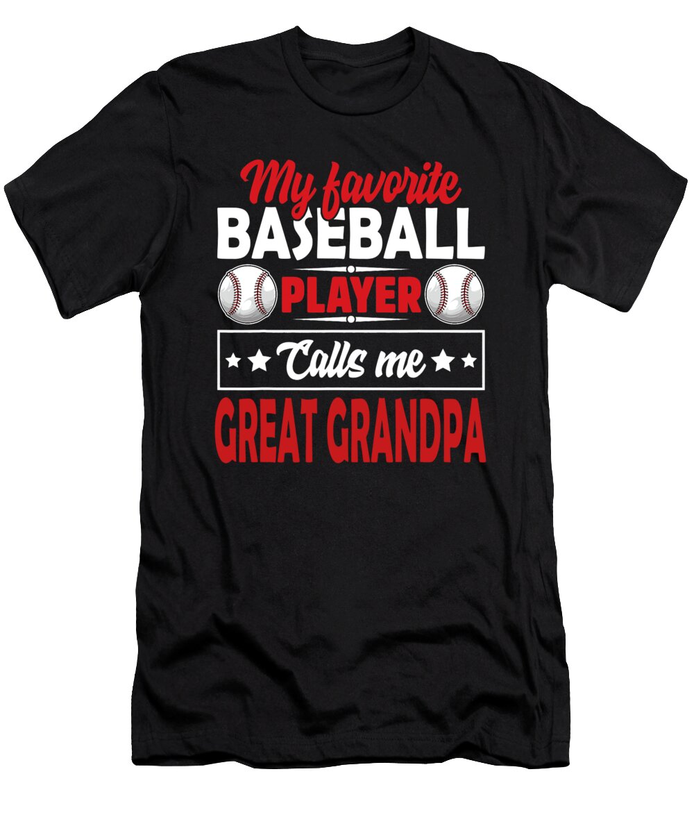 20 My Favorite Baseball Player Calls Me Dhbubble T-Shirt