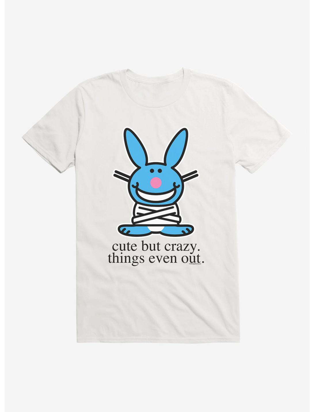 It's Happy Bunny Cute But Crazy T-Shirt