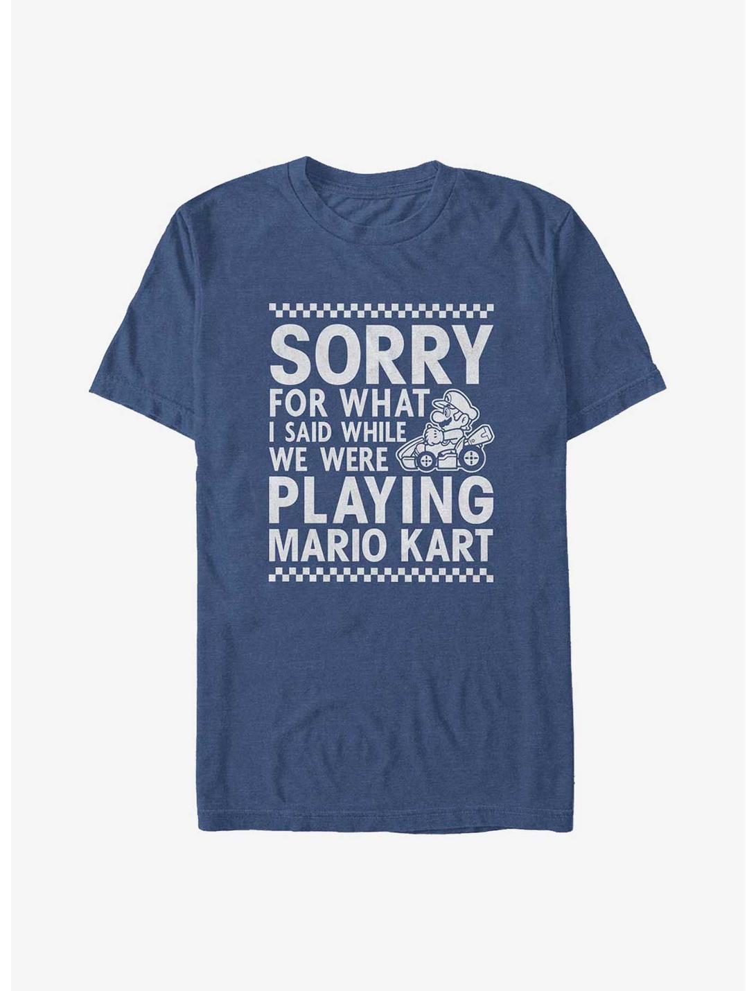 Mario Sorry For What I Said Mario Kart Big & Tall T-Shirt