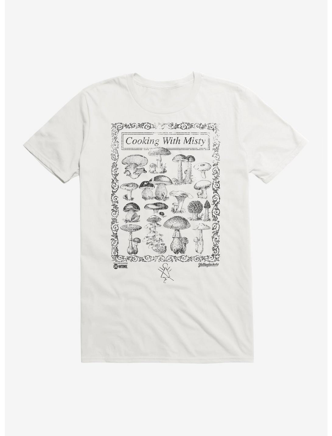 Yellowjackets Cooking With Misty Mushroom T-Shirt