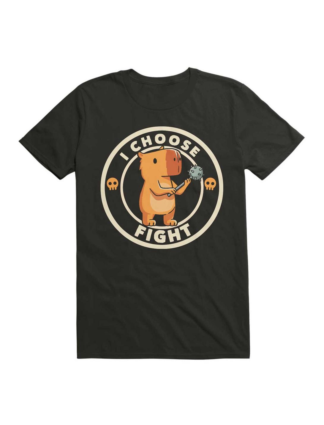 I Choose Fight Funny Capybara T-Shirt