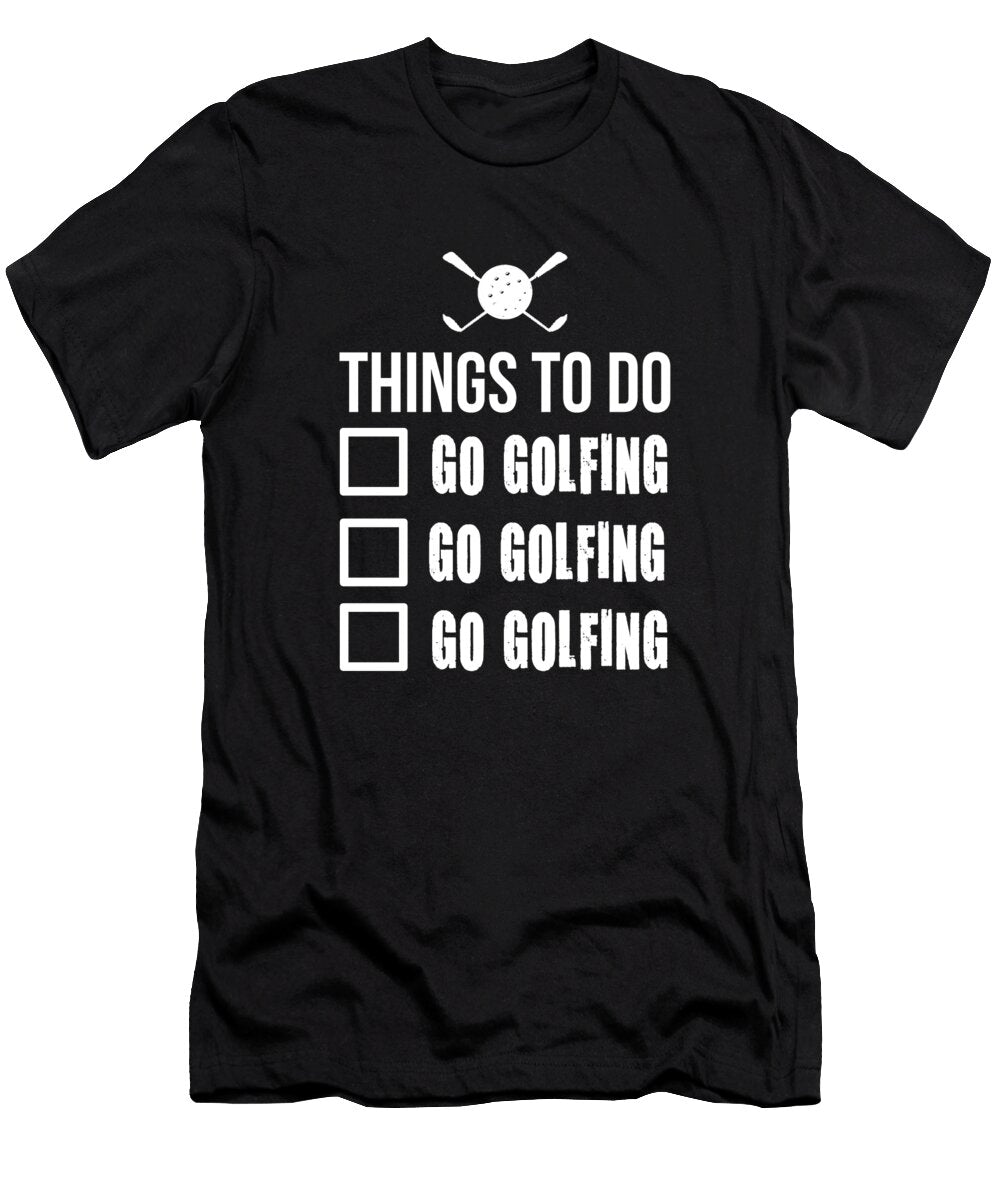 26 Funny Golf Club Ball Hole in One Golfer Gift Muc Designs T-Shirt