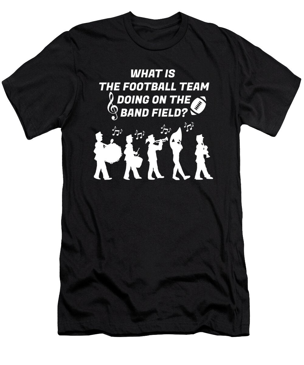 3 Football Team on the Band Field Marching Band Haselshirt T-Shirt