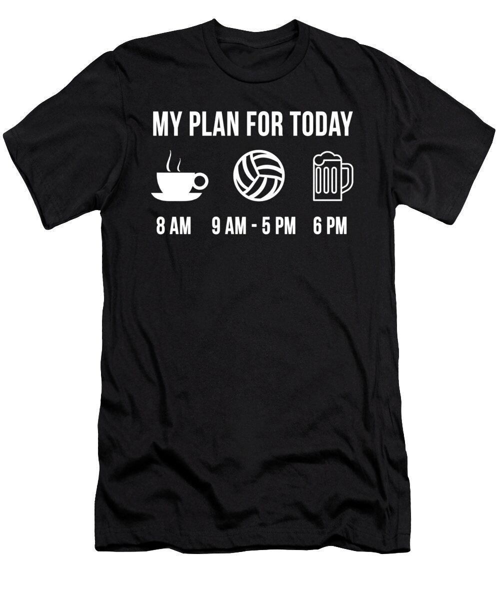 3 Funny Volleyball Athlete Sports My Plan for Today Lukas Davis T-Shirt